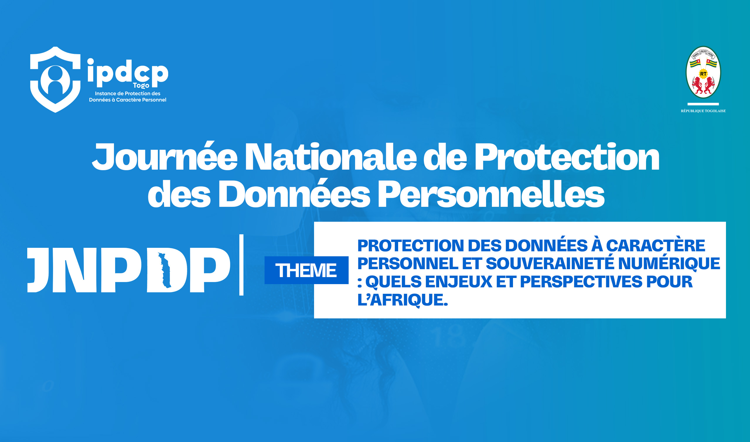 JNPDP 2026 : l’IPDCP place la Journée Nationale de Protection des Données Personnelles sous le signe d’un engagement collectif.